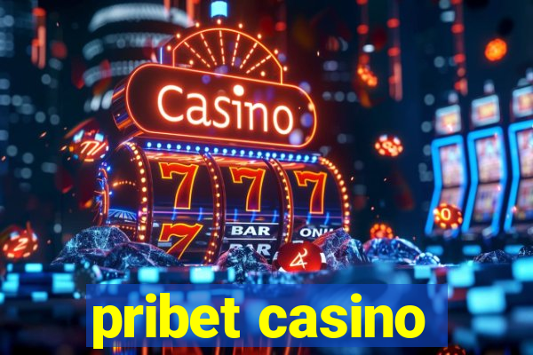 pribet casino