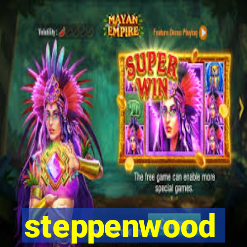 steppenwood