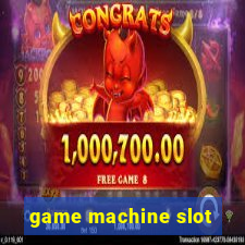 game machine slot