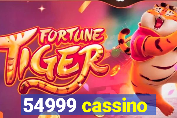 54999 cassino