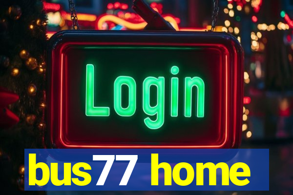 bus77 home