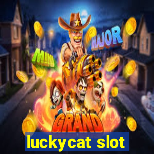 luckycat slot