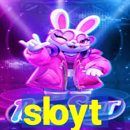 sloyt