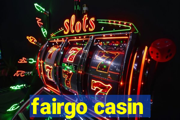 fairgo casin