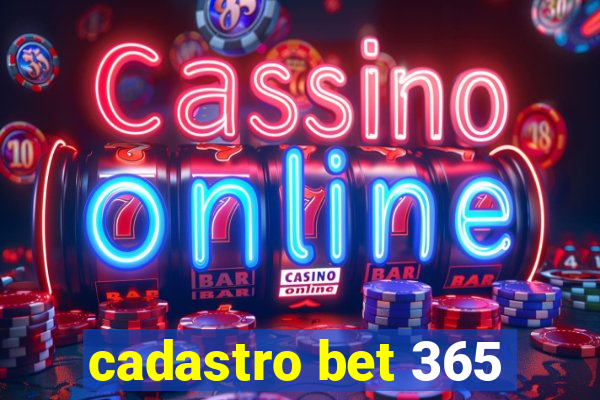 cadastro bet 365