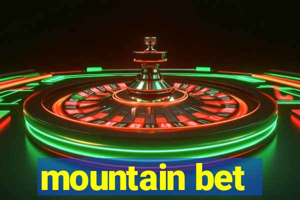 mountain bet