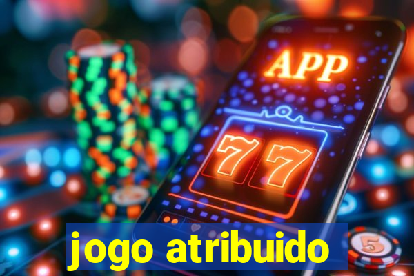 jogo atribuido