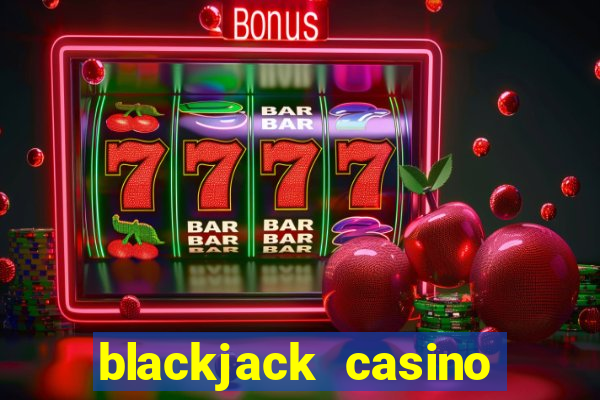 blackjack casino 21: vegas