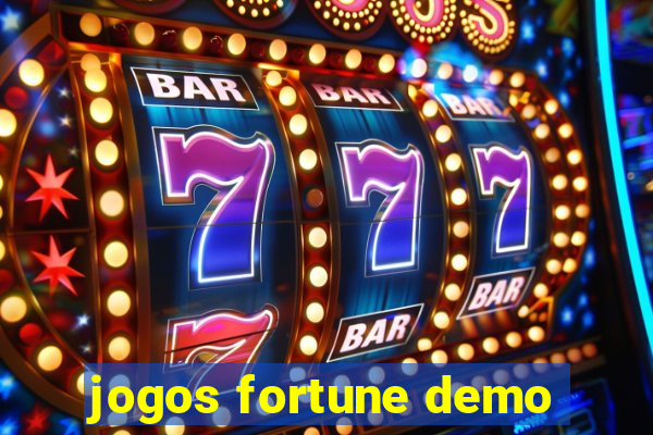 jogos fortune demo