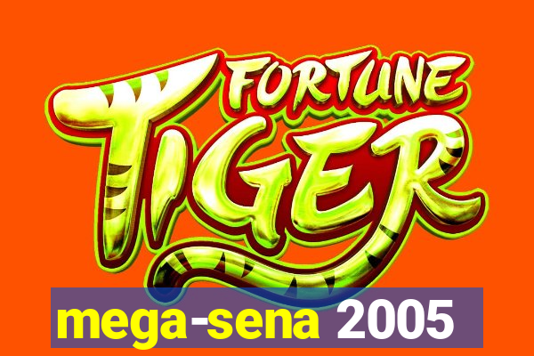 mega-sena 2005