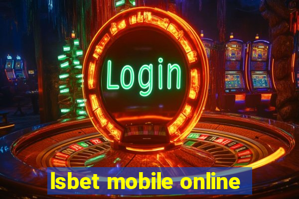 lsbet mobile online