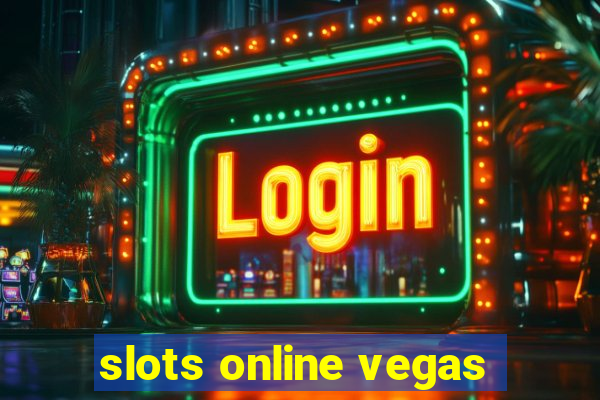 slots online vegas