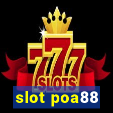 slot poa88