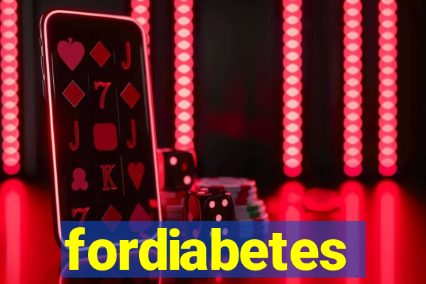 fordiabetes