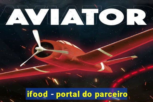 ifood - portal do parceiro