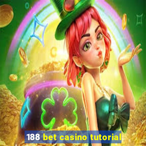 188 bet casino tutorial