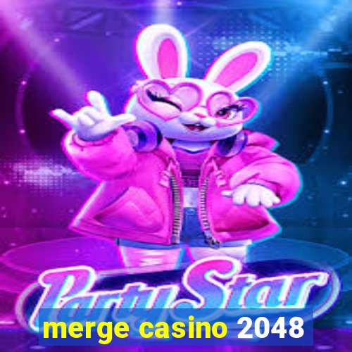 merge casino 2048