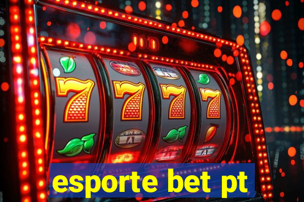 esporte bet pt