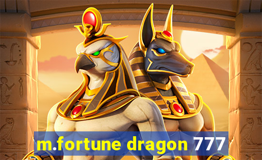 m.fortune dragon 777