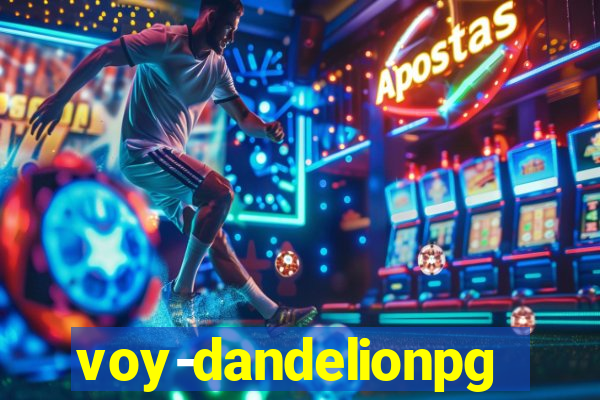 voy-dandelionpg.com