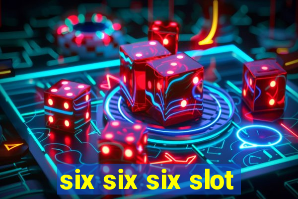 six six six slot