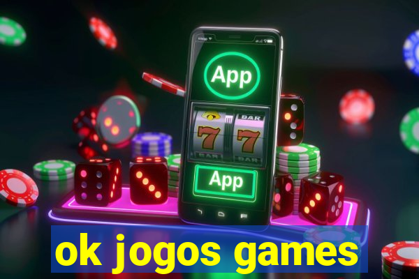 ok jogos games