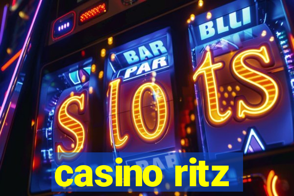 casino ritz