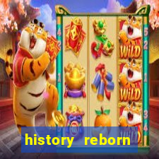 history reborn remover carta