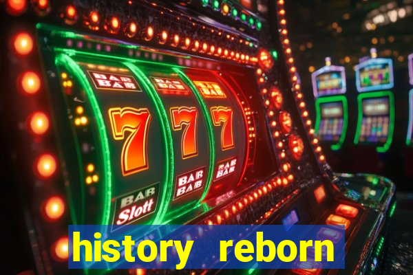 history reborn remover carta