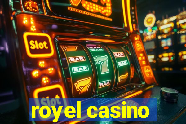 royel casino