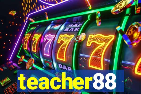 teacher88