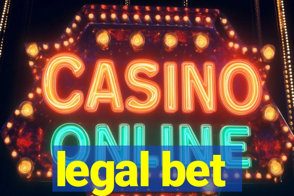 legal bet