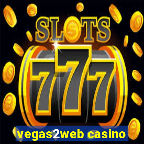 vegas2web casino