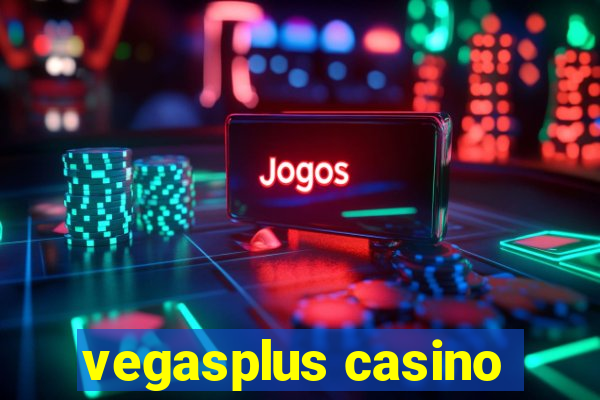 vegasplus casino