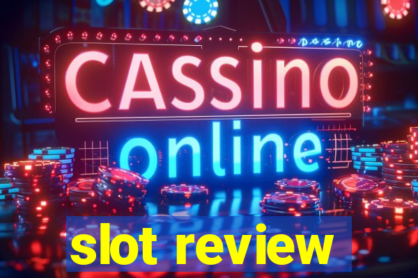 slot review