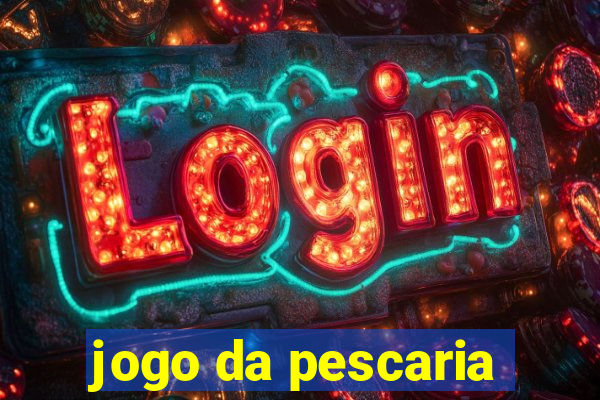 jogo da pescaria