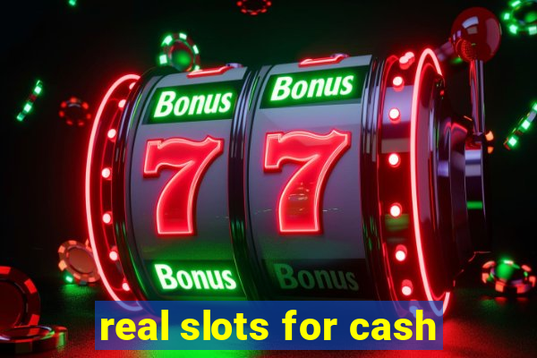 real slots for cash