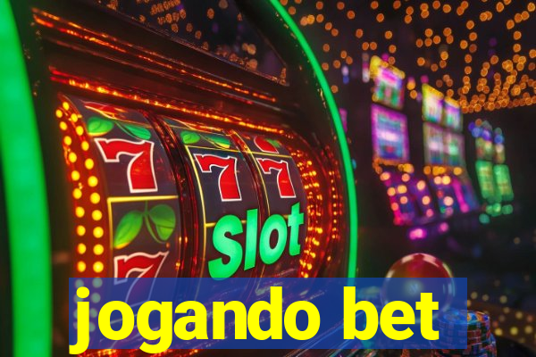 jogando bet