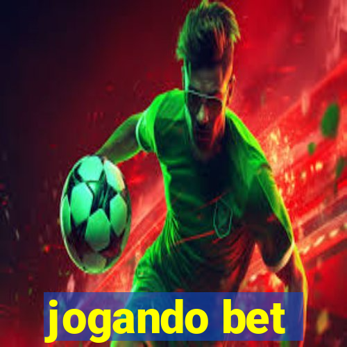 jogando bet