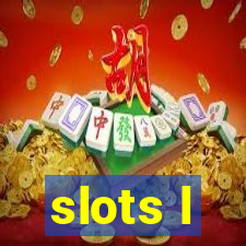 slots l