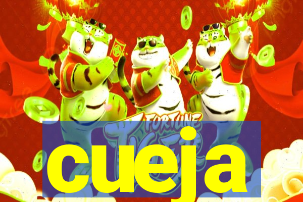 cueja