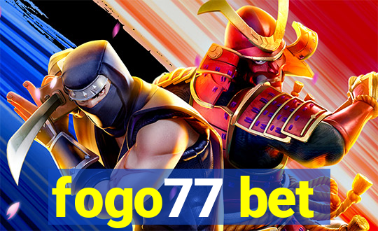 fogo77 bet