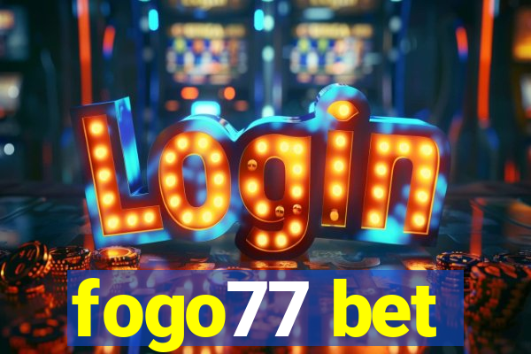 fogo77 bet