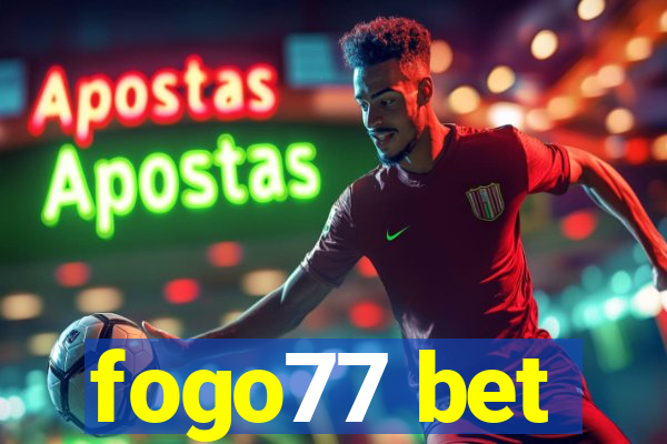 fogo77 bet