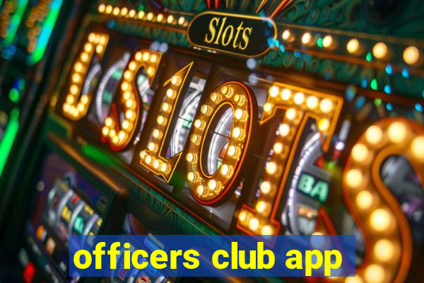 officers club app