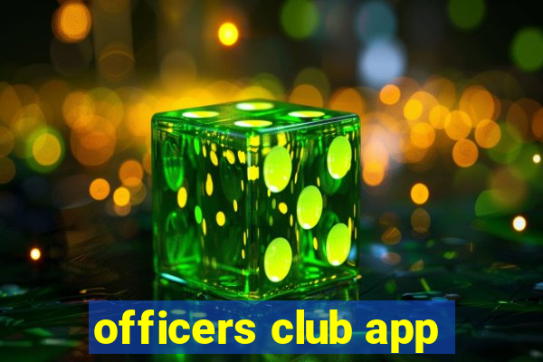 officers club app