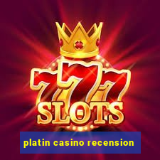 platin casino recension