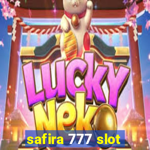 safira 777 slot