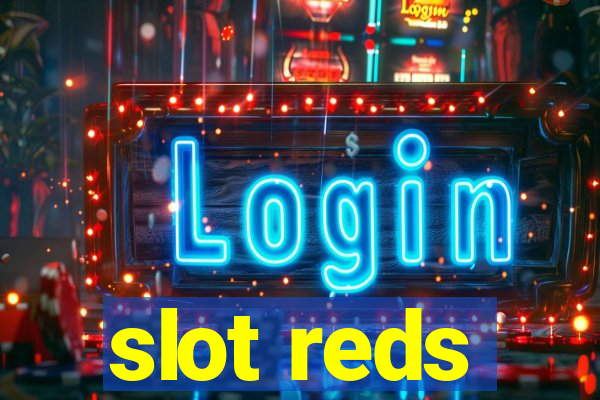 slot reds