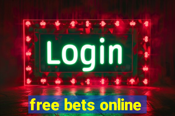 free bets online